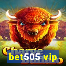 bet505 vip